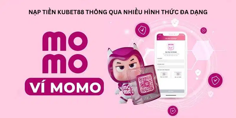 Nạp tiền Kubet88 thông qua nhiều hình thức đa dạng